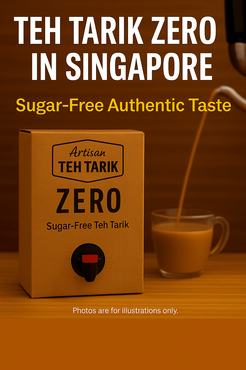Teh Tarik ZERO in Singapore – Sugar-Free Authentic Taste